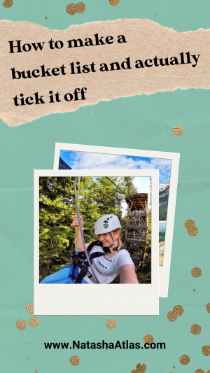 How to make a bucket list and actually tick it off